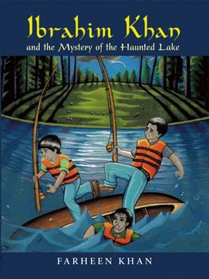 cover image of Ibrahim Khan and the Mystery of the Haunted Lake